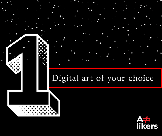 Digital Art of Your Choice